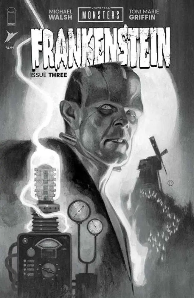 Universal Monsters Frankenstein #3 (Of 4) Cover D 1 in 25 Julian Totino Tedesco Classic Horror Black & White Variant