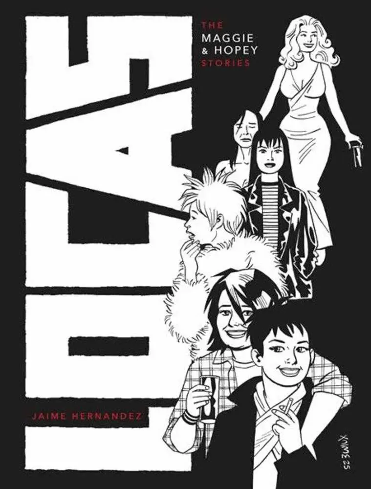 Locas: The Maggie And Hopey Stories Hardcover (Mature)