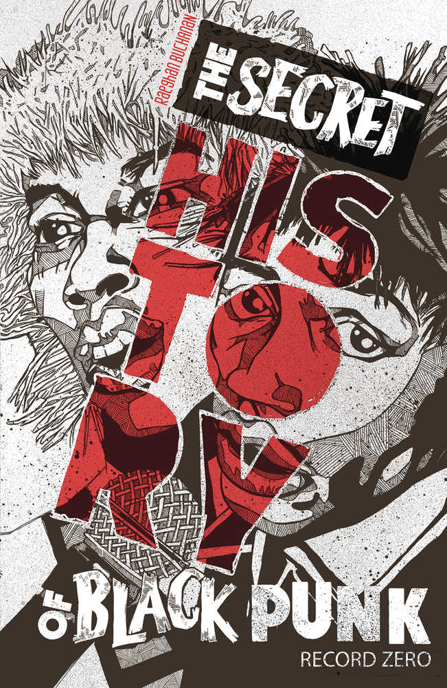 Secret History Of Black Punk Record Zero 2ND Edition (Mature)