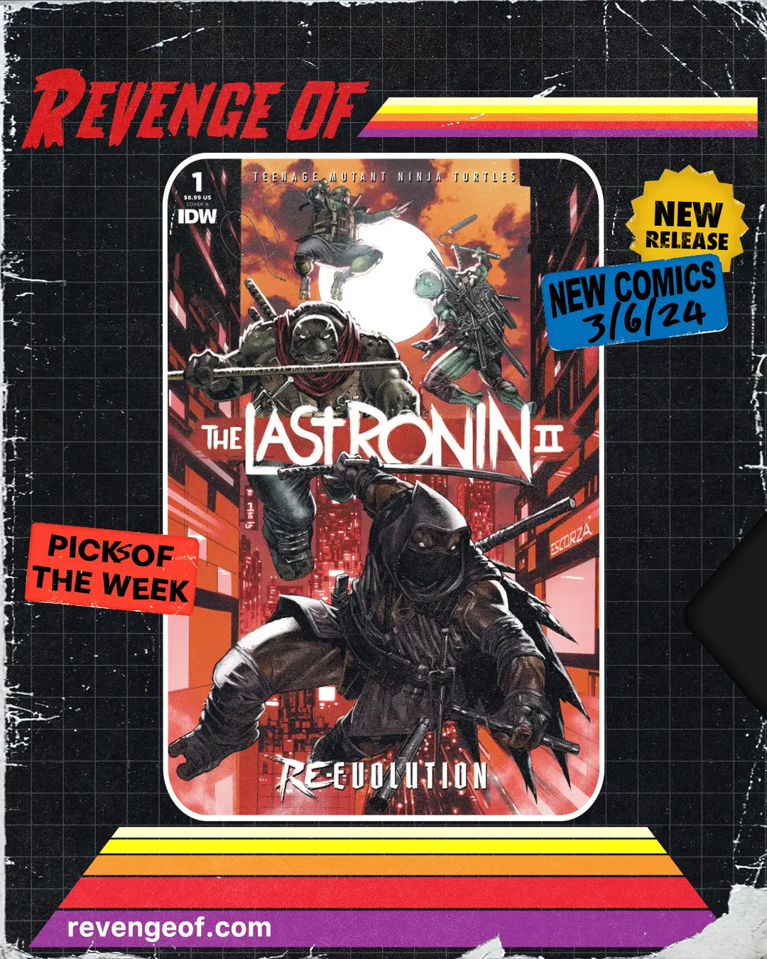 Teenage Mutant Ninja Turtles: The Last Ronin II--Re-Evolution #1 Cover A (Escorzas)