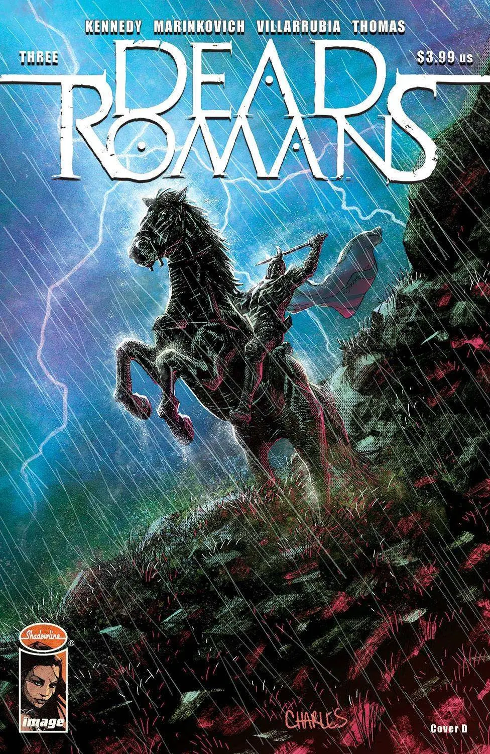 Dead Romans #3 (Of 6) Cvr D Charles (MR)