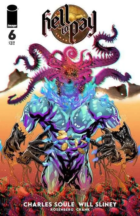 Hell To Pay #6 (Of 6) Cvr B Sliney
