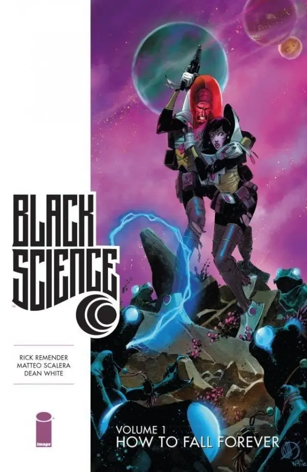 Black Science Vol 1 - How to Fall Forever by Rick Remender, Matteo Scalera, Dean White