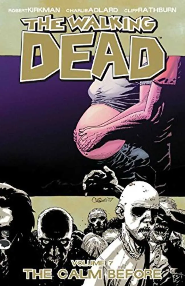 Walking Dead TPB Volume 07 The Calm Before