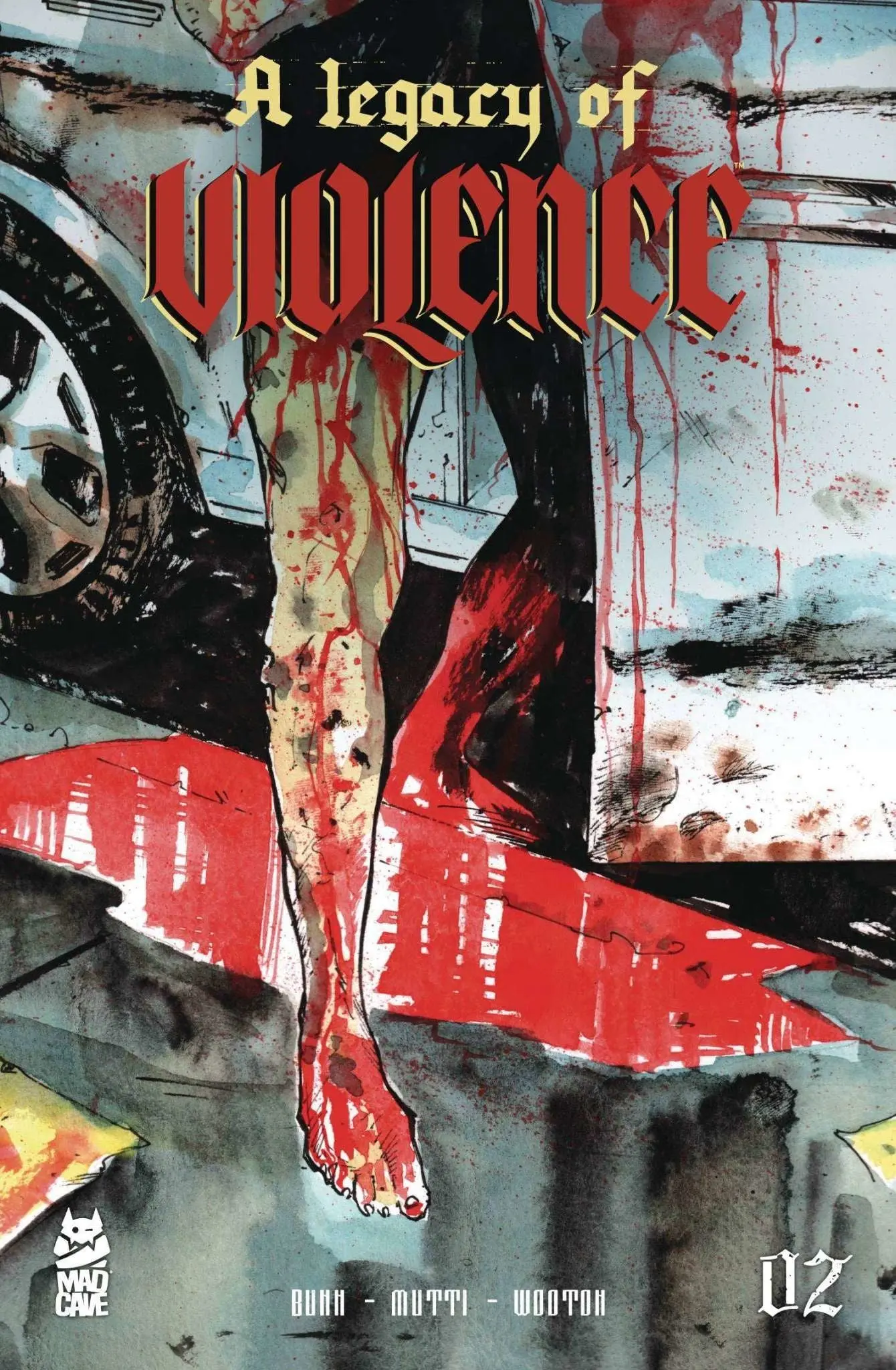 Legacy Of Violence #2 (of 12) (MR)