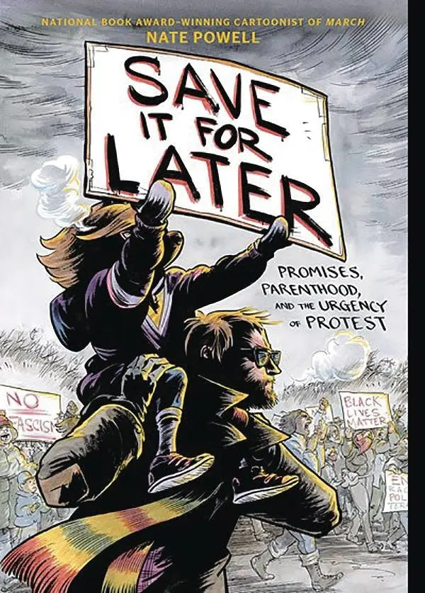 Save It For Later Promises Parenthood Urgency Protest GN - Image 3