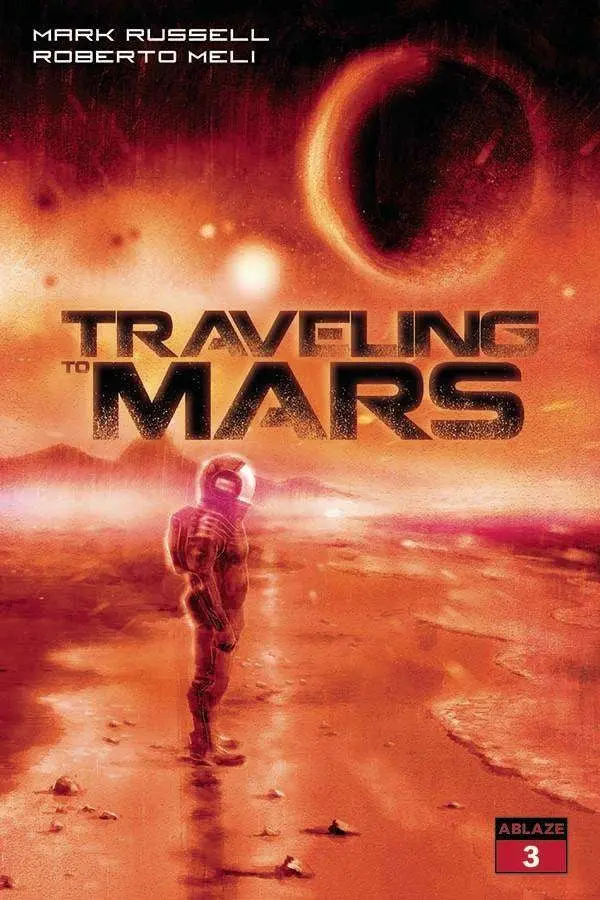 Traveling To Mars #3 Cvr C Ennio Bufi (MR)