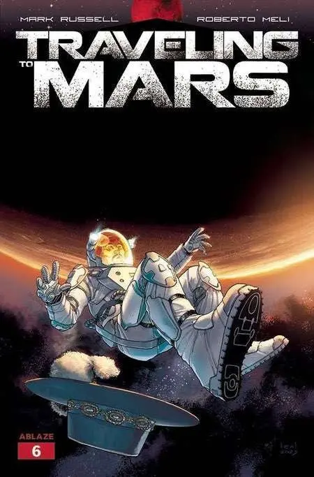Traveling To Mars #6 Cvr B Fiorentino (MR)